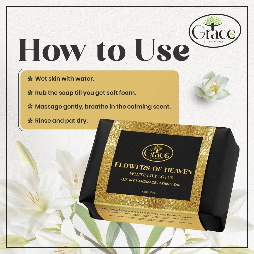 Flowers of Heaven White Lily & Lotus Soap How to use