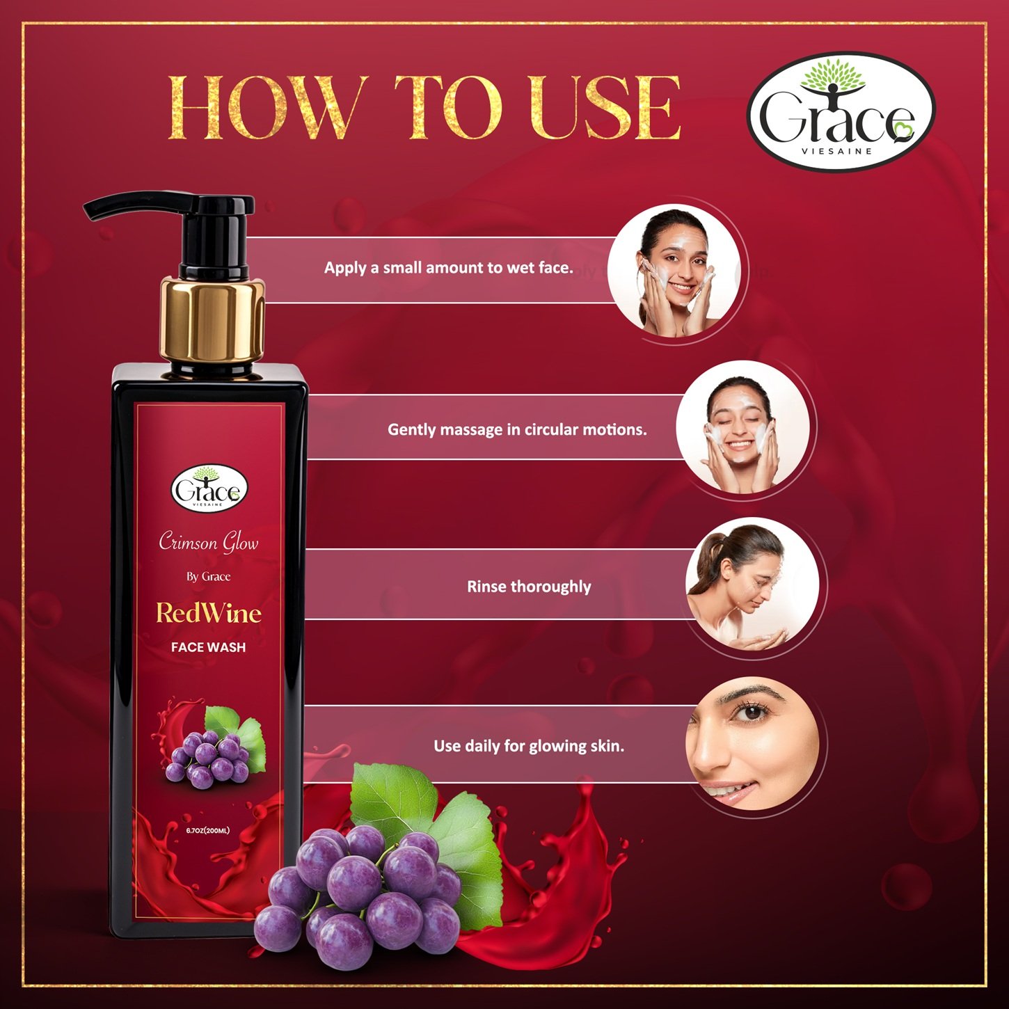 Visual steps for using Crimson Glow Red Wine Face Wash