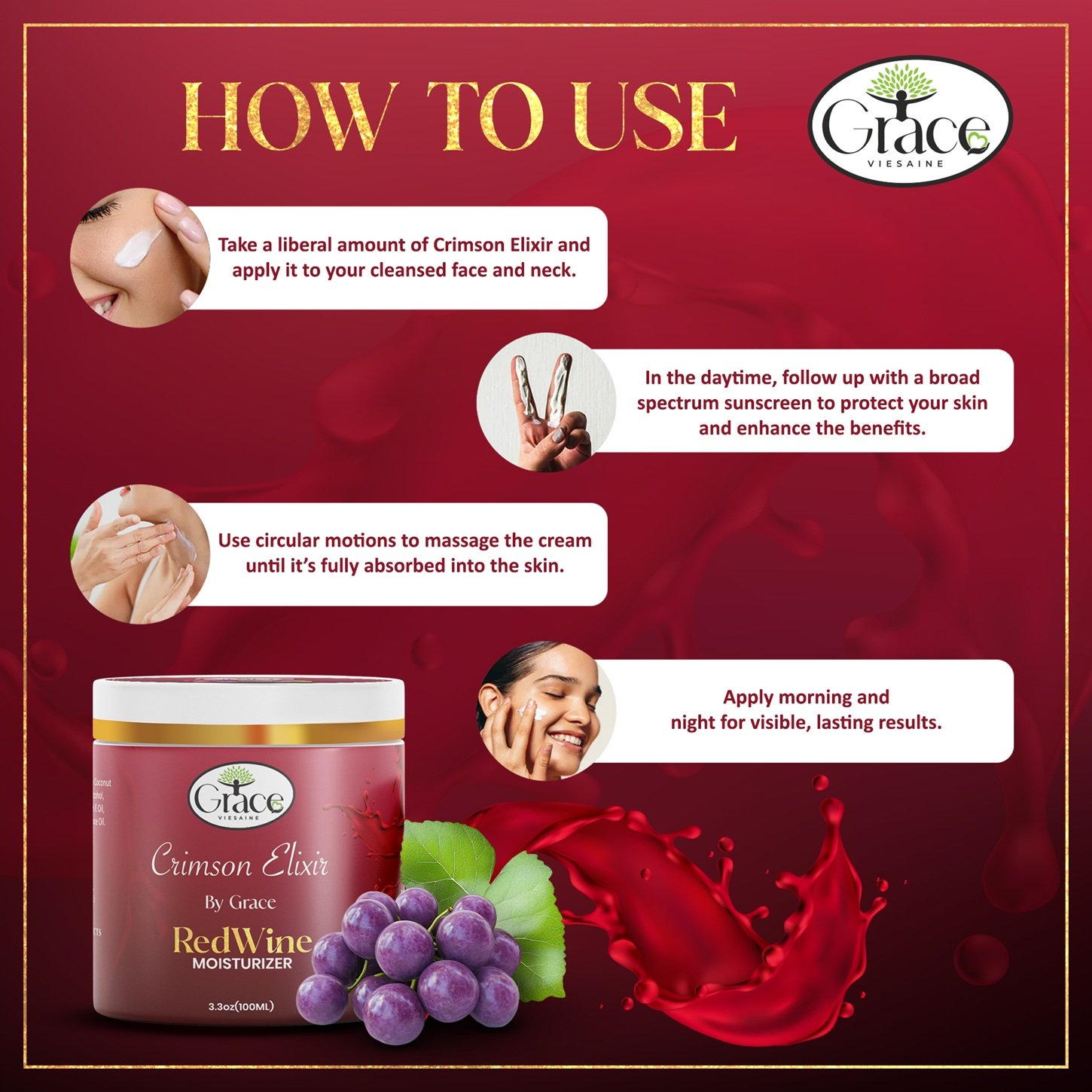 How to apply Crimson Elixir Red Wine Moisturizer